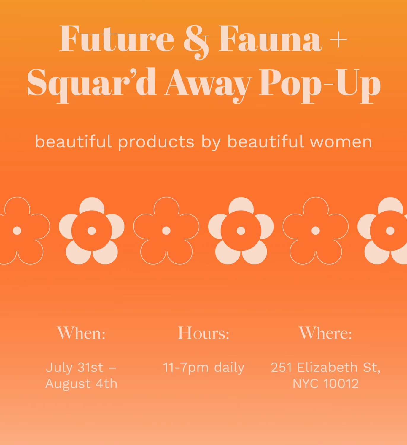 Future & Fauna / Squar'd Away pop up