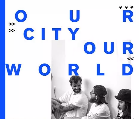 Our City, Our World pop up